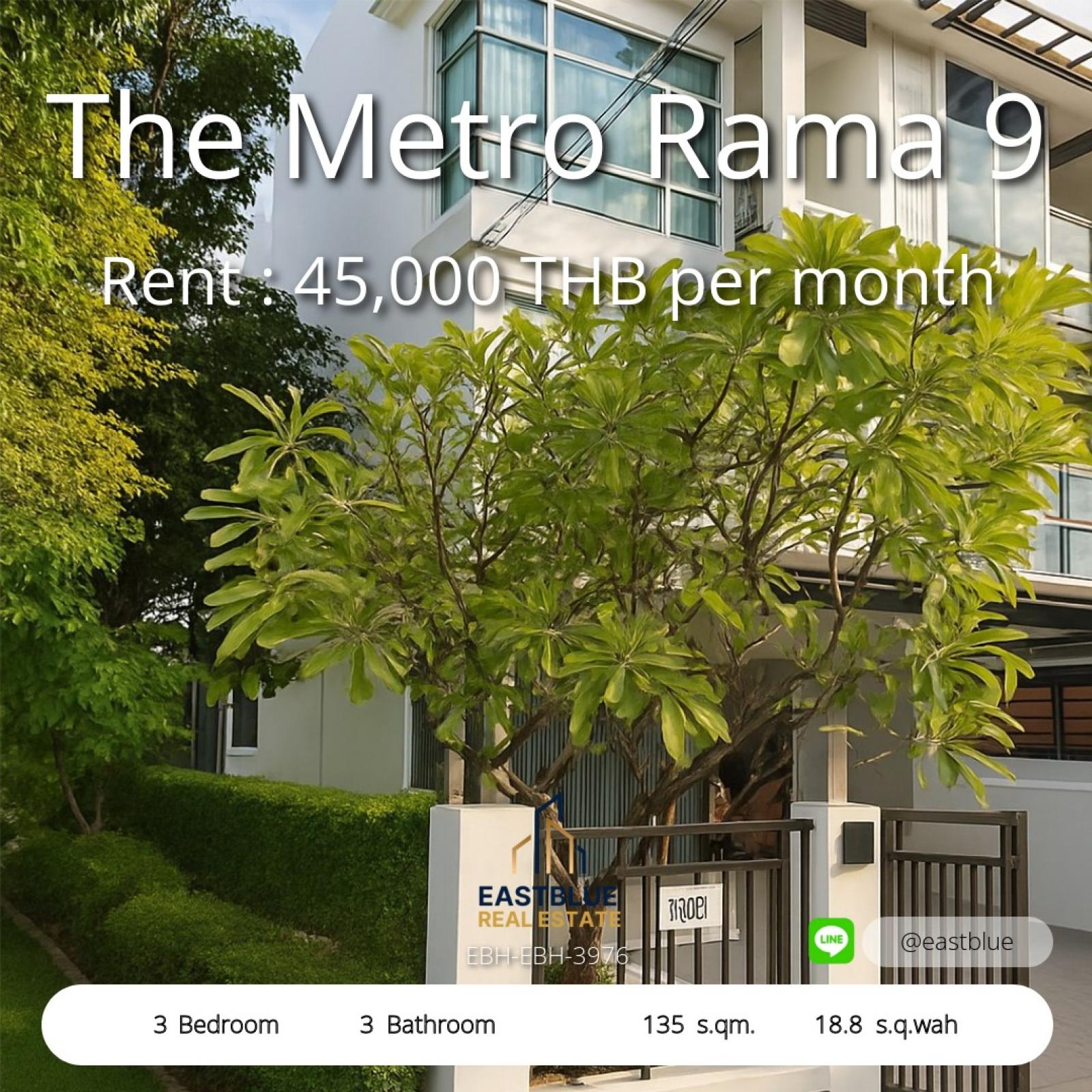 Modern 3-Bed Home at The Metro Rama 9 – Prime Location  
Spacious 3BR Townhouse with Garden – Rent for 42,000 THB/Month 0642748883
