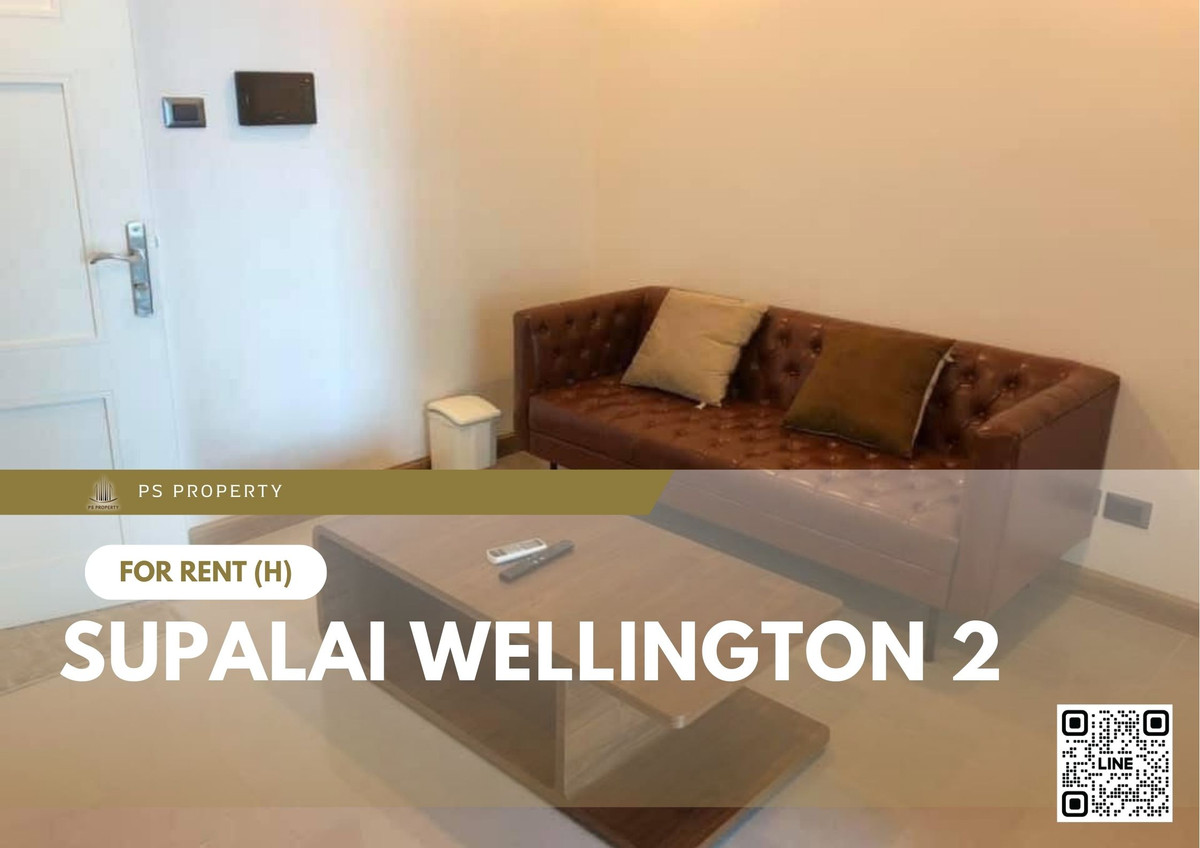For Rent ✨ Supalai Wellington 2 ✨ Fully furnished with appliances, near MRT Cultural Centre. For Rent ✨ Supalai Wellington 2 ✨ Fully furnished with appliances, near MRT Cultural Centre.