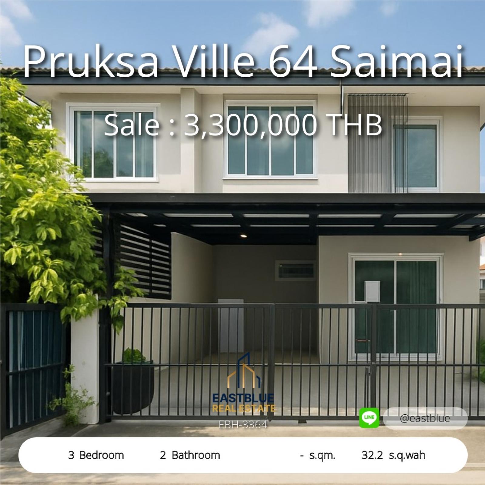Modern 3-Bed Home in Pruksa Ville 64 – Ready to Sell  Spacious House on 32.2 sq.wah Land – Only 3.3M THB in Sai Mai 0642748883