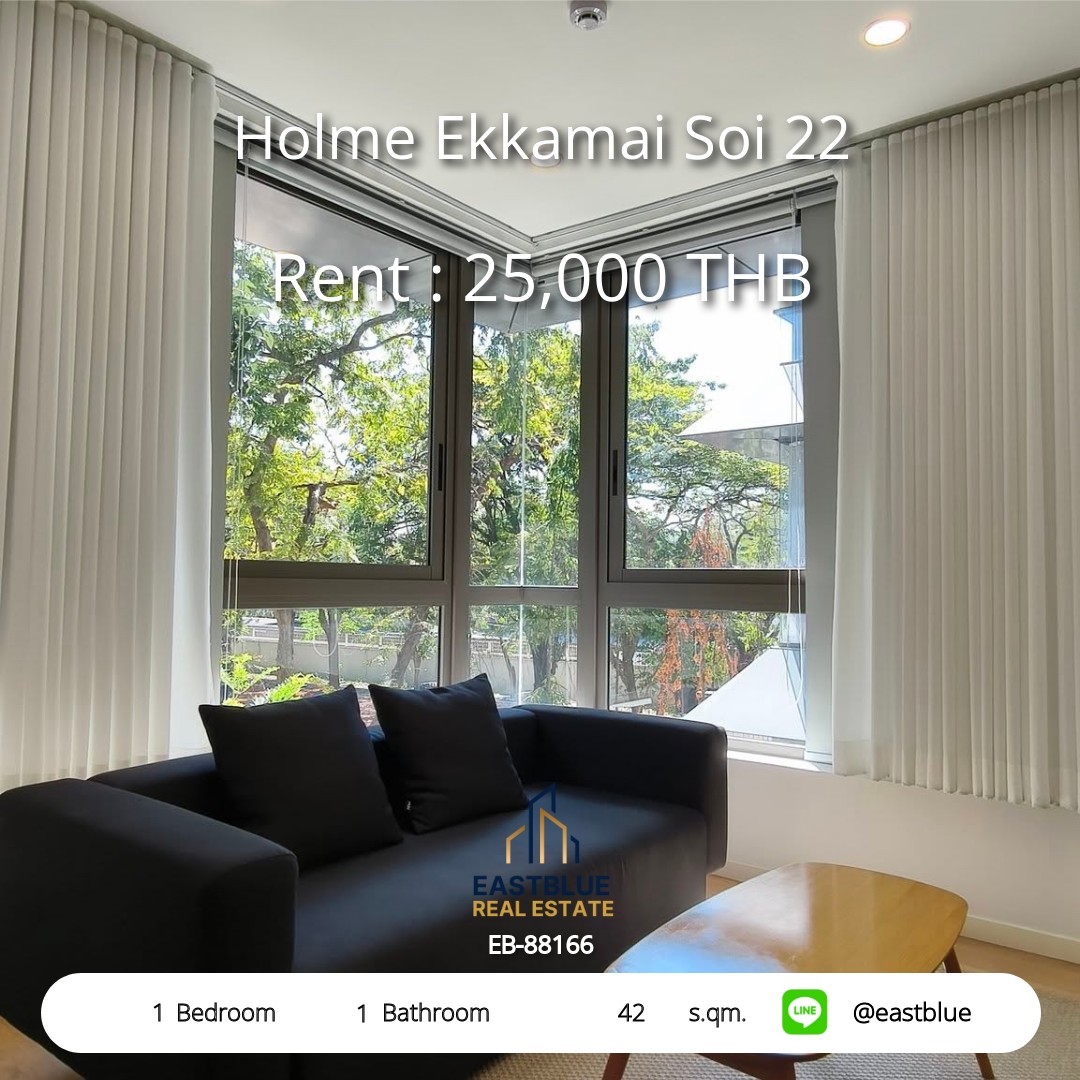 For Rent: Holme Ekkamai Soi 22 1 Bed 42 sqm near BTS Ekkamai 25,000 THB/month For Rent: Holme Ekkamai Soi 22 1 Bed 42 sqm near BTS Ekkamai 25,000 THB/month
