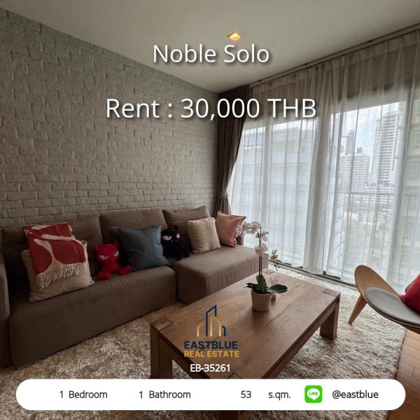 11/08/2026, 🏠 เช่า คอนโด 1 ห้องนอน โนเบิล โซโล 30,000 บาท/เดือน 0642748883