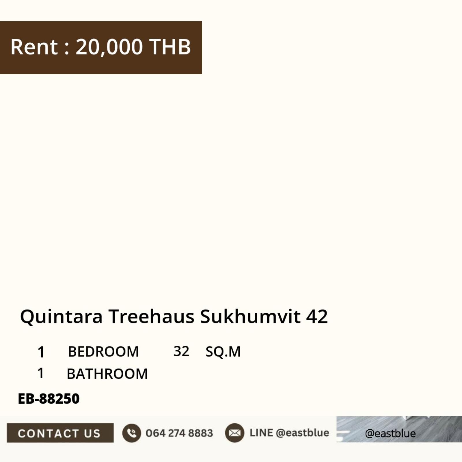 11/08/2026, 🏠 เช่า คอนโด 1 ห้องนอน ควินทารา ทรีเฮาส์ สุขุมวิท 42 พร้อมเข้าอยู่ 20,000 บาท/เดือน 0642748883
