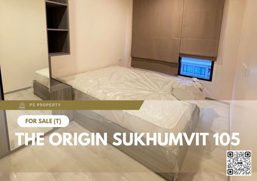ขายด่วน ✨ The Origin Sukhumvit 105 ✨ เฟอร์นิเจอร์ และ เครื่องใช้ไฟฟ้าครบ 
