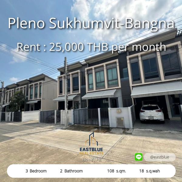 Spacious 3-Bed House in Pleno Sukhumvit-Bangna – Fully Furnished, Ready to Move In  
Prime Location Near Mega Bangna – Rent Now for 25,000 THB/month 0642748883