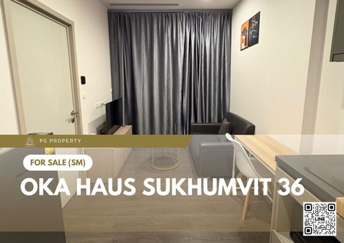 ขายด่วน ✨ OKA HAUS Sukhumvit 36 ✨ เฟอร์นิเจอร์ และ เครื่องใช้ไฟฟ้าครบ ใกล้ BTS ทองหล่อ 