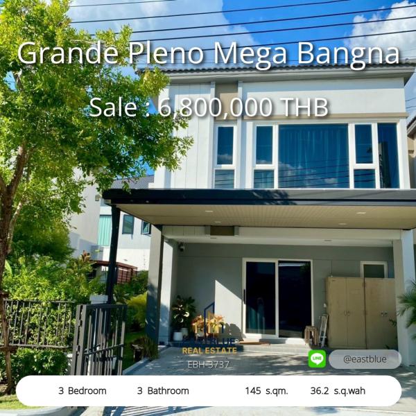 17/09/2026, บ้านแฝดใหม่ Grande Pleno Mega Bangna 3 นอน 3 น้ำ พร้อมอยู่ 
เช่า 55,000 หรือขาย 6.8 ล้าน ทำเลดี ใกล้ Mega Bangna 0642748883