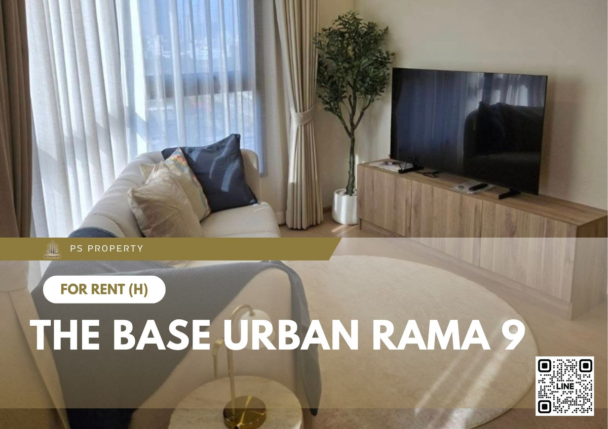 For Rent ✨ The Base Urban Rama 9 ✨ 2 Bedrooms, 2 Bathrooms, Fully Furnished and Equipped with Appliances. Near MRT Rama 9.