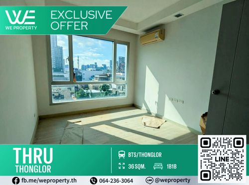 Big room 36.09 sq m. Best price!!⭐Thru Thonglor (True Thonglor)