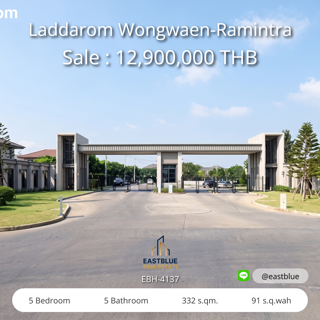 For Sale/Rent: Laddarom Wongwaen-Ramintra 5 Bed 332 sqm 12.9M THB / 70,000 THB/month