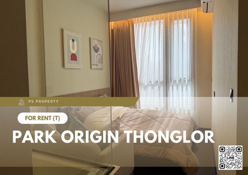 For Rent ✨ PARK ORIGIN THONGLOR ✨ Fully furnished with appliances, near BTS Thonglor.