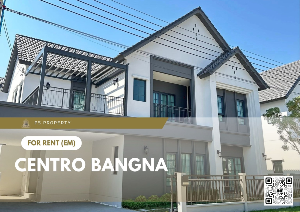 บ้านเดี่ยวให้เช่า ✨ Centro Bangna ✨ 4 ห้องนอน 5 ห้องน้ำ เฟอร์นิเจอร์ และ เครื่องใช้ไฟฟ้าครบ บ้านเดี่ยวให้เช่า ✨ Centro Bangna ✨ 4 ห้องนอน 5 ห้องน้ำ เฟอร์นิเจอร์ และ เครื่องใช้ไฟฟ้าครบ