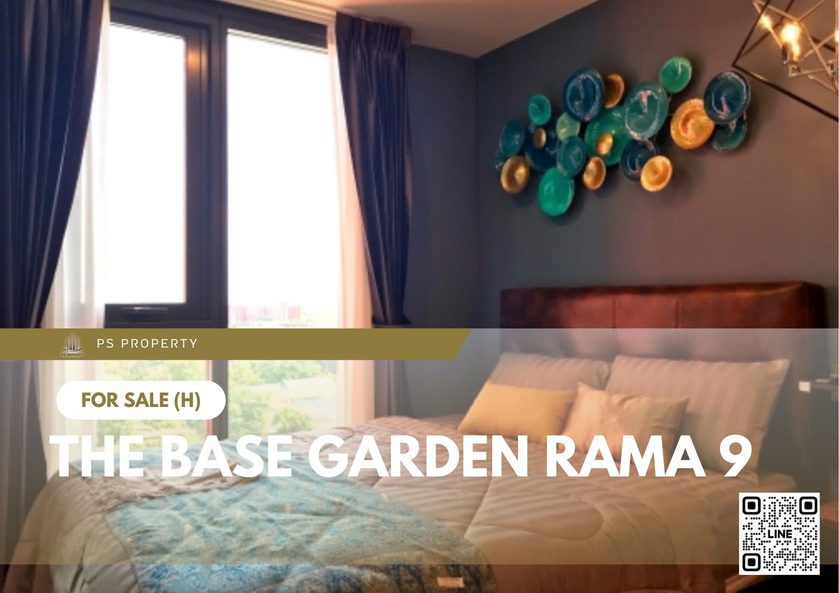 ขายด่วน ✨ The Base Garden Rama 9 ✨ ห้องตกแต่งพร้อมอยู่เฟอร์นิเจอร์ เครื่องใช้ไฟฟ้าครบครัน ใกล้ The Mall รามคำแหง 2 ขายด่วน ✨ The Base Garden Rama 9 ✨ ห้องตกแต่งพร้อมอยู่เฟอร์นิเจอร์ เครื่องใช้ไฟฟ้าครบครัน ใกล้ The Mall รามคำแหง 2