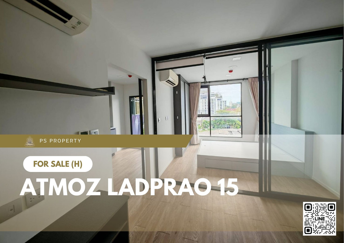 ขายด่วน 📍 Atmoz Ladprao 15 📍 ระเบียงหันทิศตะวันออก เดินทางสะดวก ใกล้ BTS ห้าแยกลาดพร้าว ขายด่วน 📍 Atmoz Ladprao 15 📍 ระเบียงหันทิศตะวันออก เดินทางสะดวก ใกล้ BTS ห้าแยกลาดพร้าว