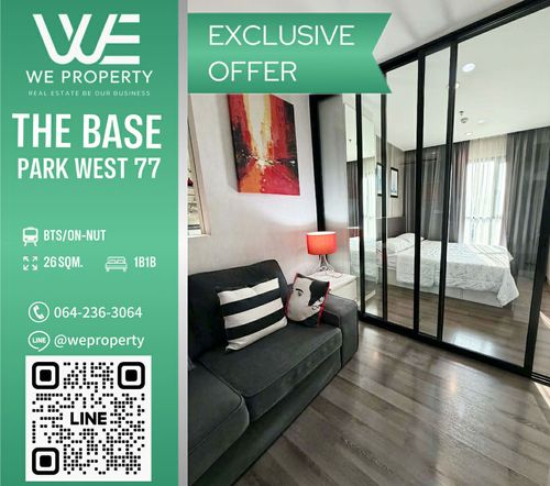 ห้องสวยชั้นสูงทำเลดี ราคาดีที่สุดในโครงการ!!⭐The Base Park West (เดอะ เบส พาร์ค เวสต์ สุขุมวิท 77)
