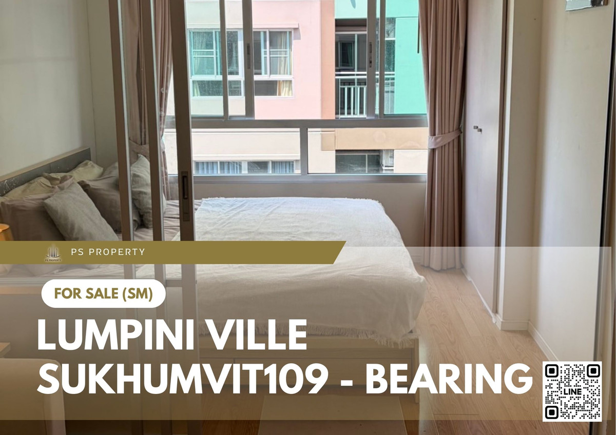 Urgent Sale 🔥 Lumpini Ville Sukhumvit 109 - Bearing 🔥 Convenient location, near BTS Bearing. Urgent Sale 🔥 Lumpini Ville Sukhumvit 109 - Bearing 🔥 Convenient location, near BTS Bearing.