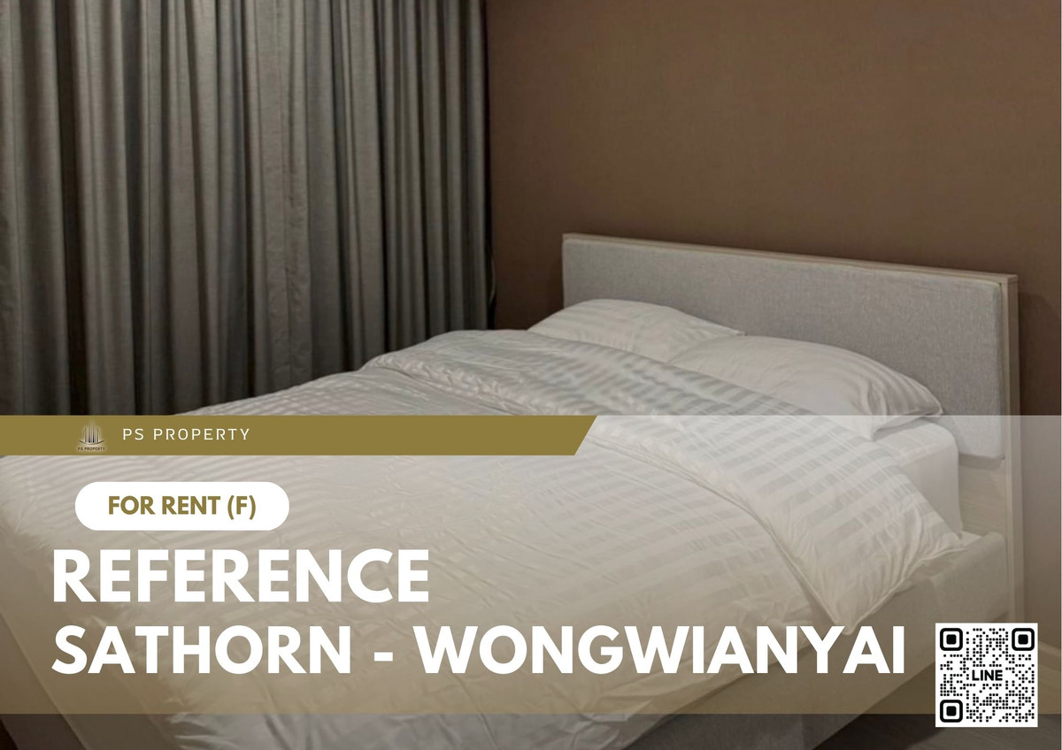 ให้เช่า ✨ Reference Sathorn - Wongwianyai ✨ เฟอร์นิเจอร์ และ เครื่องใช้ไฟฟ้าครบ ใกล้ BTS วงเวียนใหญ่ ให้เช่า ✨ Reference Sathorn - Wongwianyai ✨ เฟอร์นิเจอร์ และ เครื่องใช้ไฟฟ้าครบ ใกล้ BTS วงเวียนใหญ่
