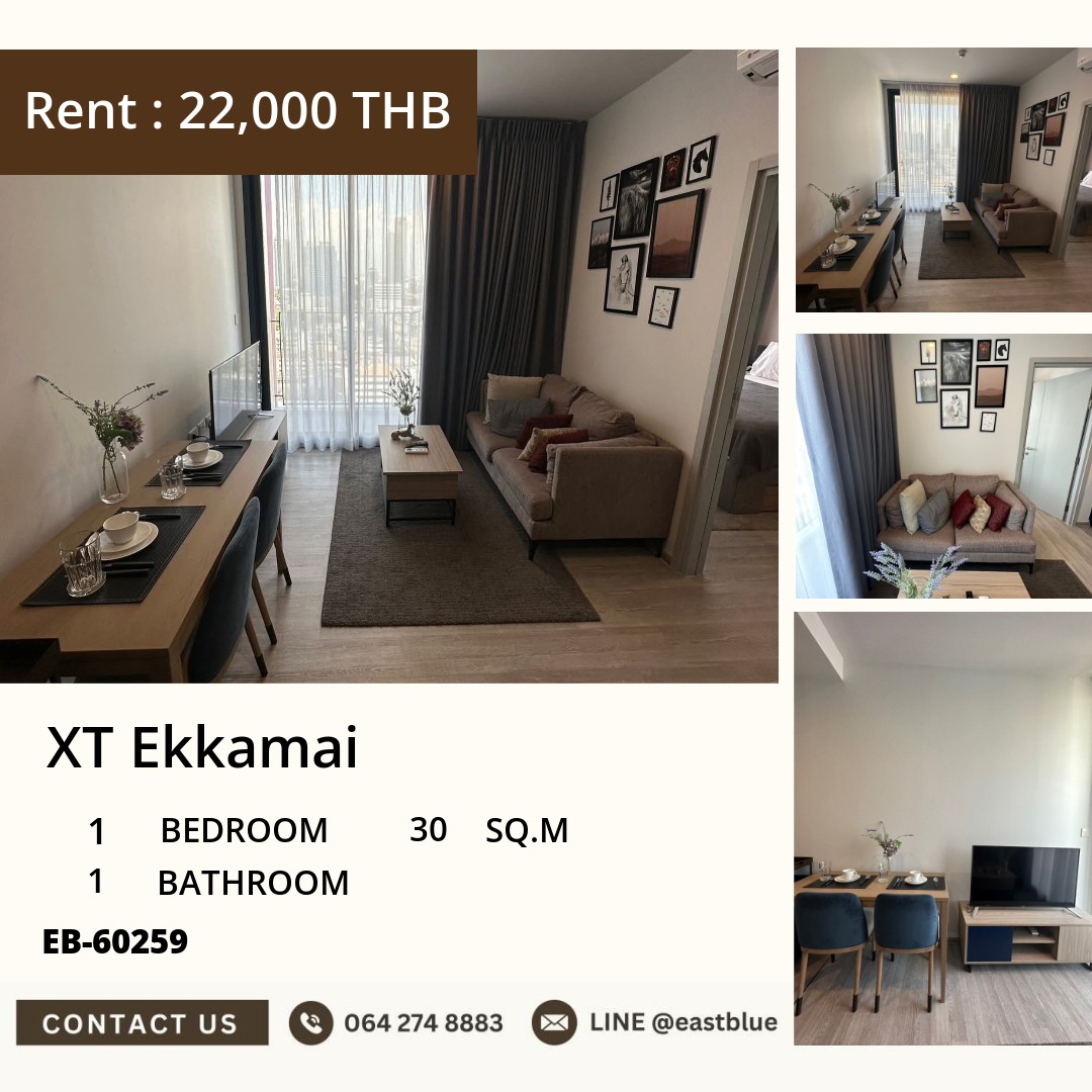 For Rent: XT Ekkamai 1 Bed 30 sqm near BTS Ekkamai 22,000 THB/month For Rent: XT Ekkamai 1 Bed 30 sqm near BTS Ekkamai 22,000 THB/month