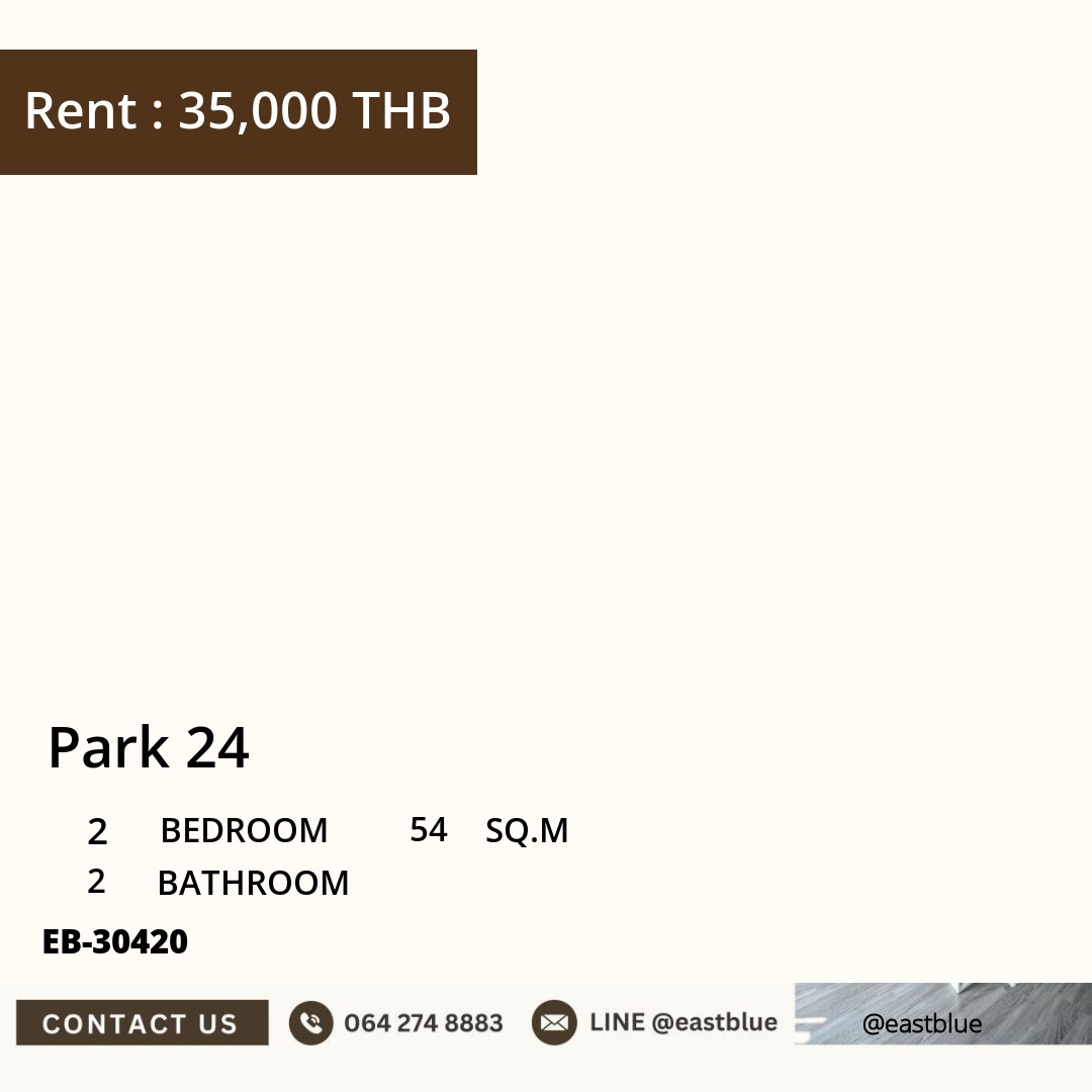 For Rent: Park 24 2 Bed 54 sqm near BTS Phrom Phong 35,000 THB/month