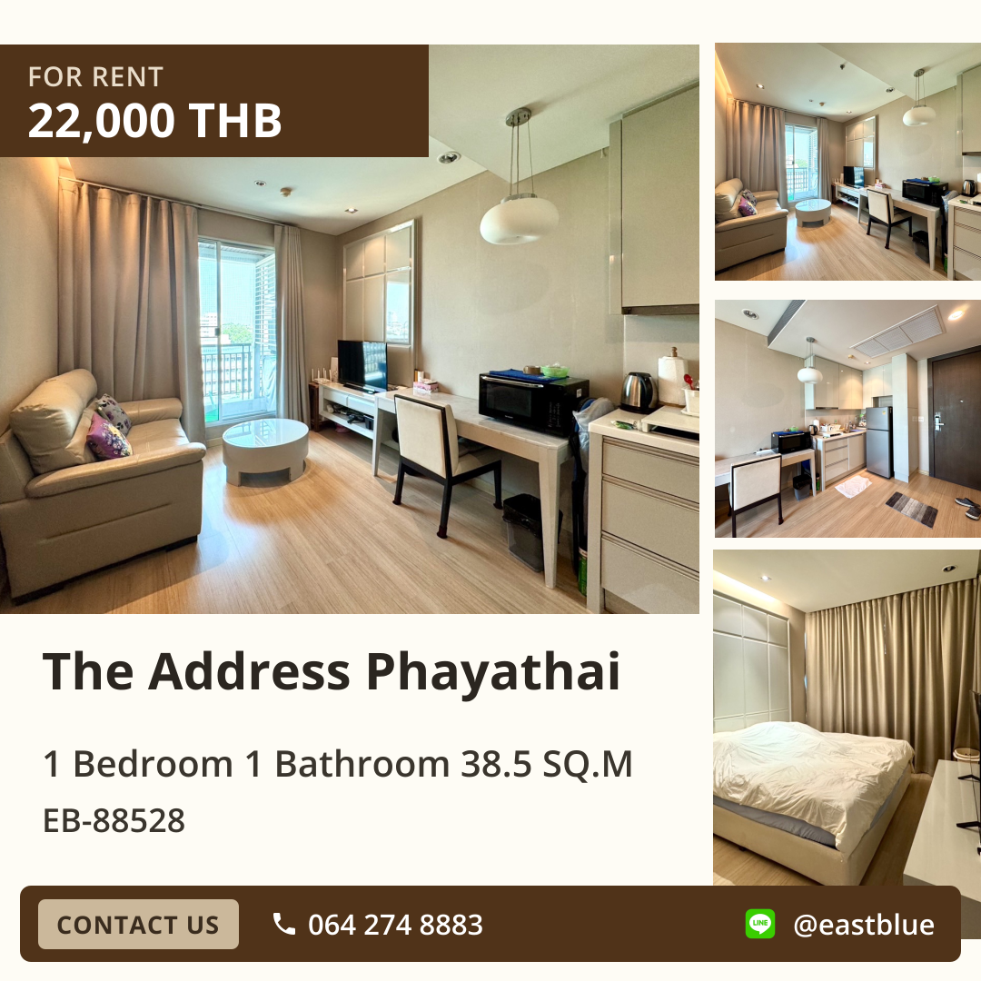 For Rent: The Address Phayathai 1 Bed 38.5 sqm near BTS Phaya Thai 22,000 THB/month
