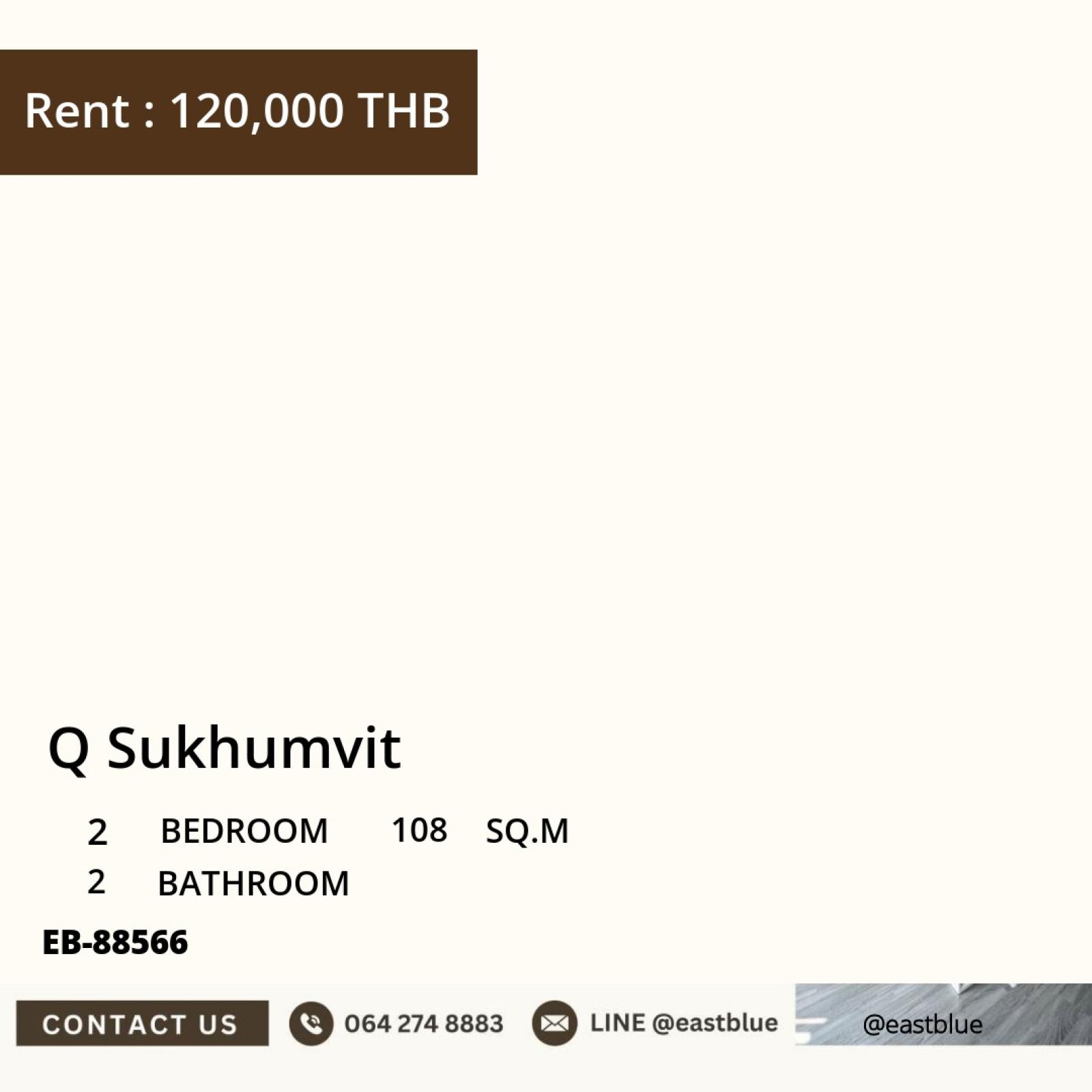 17/07/2026, Luxury 2-bedroom at Q Sukhumvit in the heart of Nana
For rent at only 120,000 THB/month, size 108 sq.m., ready to move in! 0642748883 17/07/2026, Luxury 2-bedroom at Q Sukhumvit in the heart of Nana
For rent at only 120,000 THB/month, size 108 sq.m., ready to move in! 0642748883