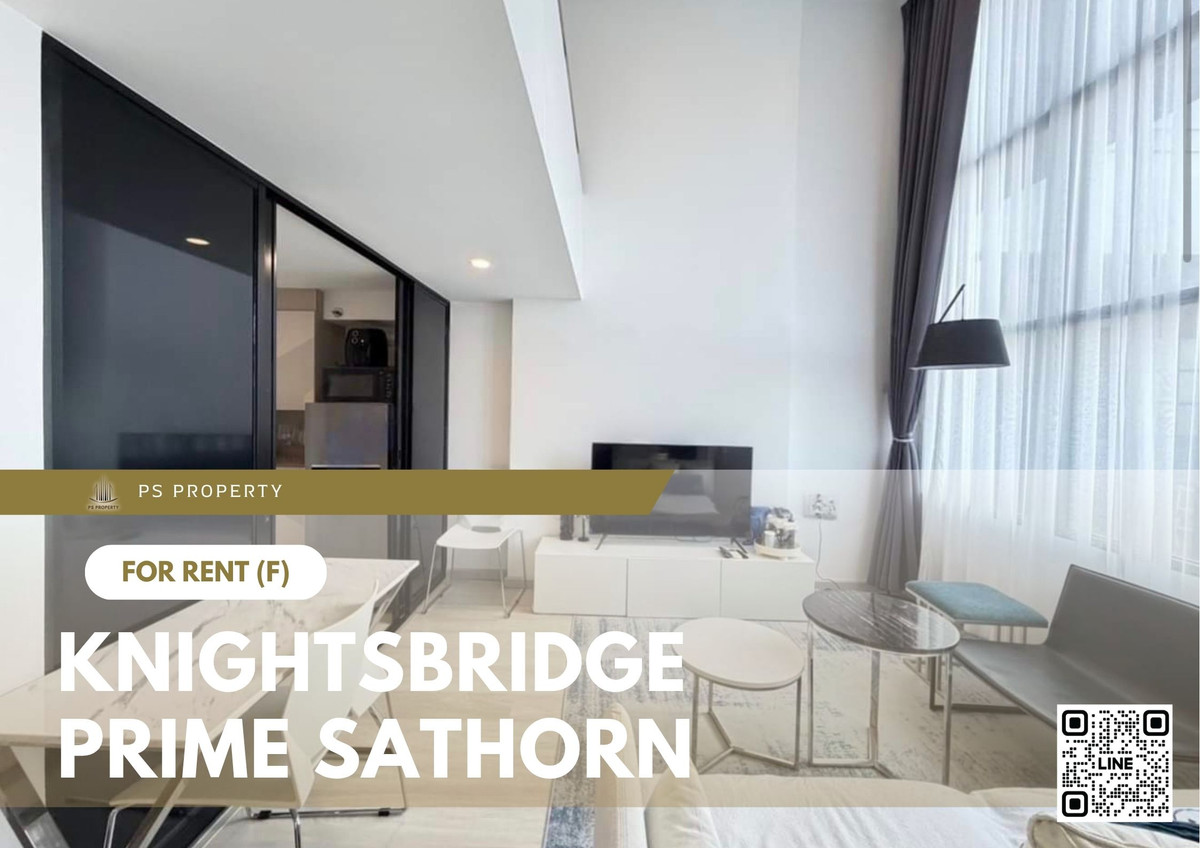 ให้เช่า 🔥 Knightsbridge Prime Sathorn 🔥 เฟอร์นิเจอร์ และ เครื่องใช้ไฟฟ้าครบ ใกล้ BTS ช่องนนทรี