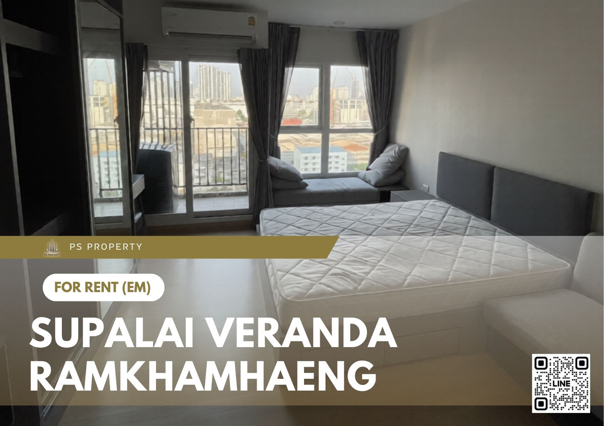 For Rent 🔥 Supalai Veranda Ramkhamhaeng 🔥 Fully furnished with appliances. Near MRT Orange Line. For Rent 🔥 Supalai Veranda Ramkhamhaeng 🔥 Fully furnished with appliances. Near MRT Orange Line.