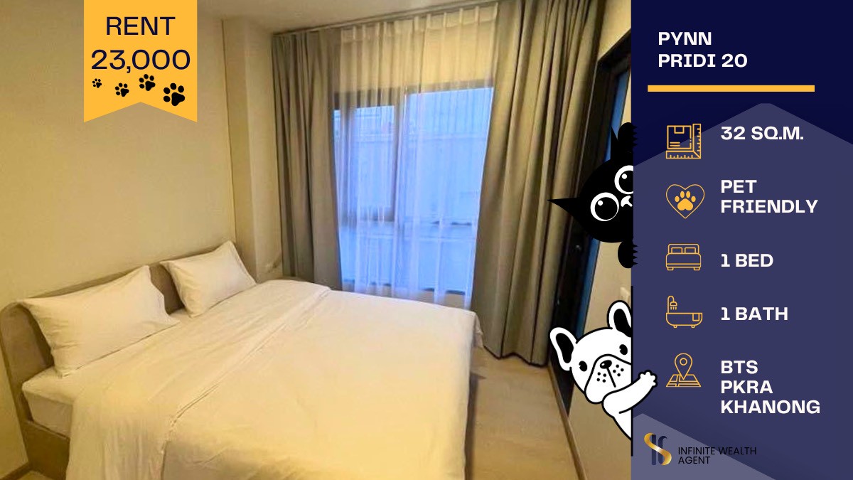 🐶🐱 Pet Friendly! Pynn Pridi 20✨ 1Bed 32sqm แต่งครบ พร้อมอยู่ ทีวี 50” ใกล้ BTS พระโขนง เพียง 23,000.- 🌇 🐶🐱 Pet Friendly! Pynn Pridi 20✨ 1Bed 32sqm แต่งครบ พร้อมอยู่ ทีวี 50” ใกล้ BTS พระโขนง เพียง 23,000.- 🌇