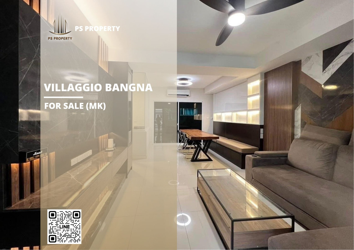 ขายด่วน 🔥 Villaggio Bangna 🔥 3 ห้องนอน 3 ห้องน้ำ บิ้วอินตกแต่งพร้อมเฟอร์