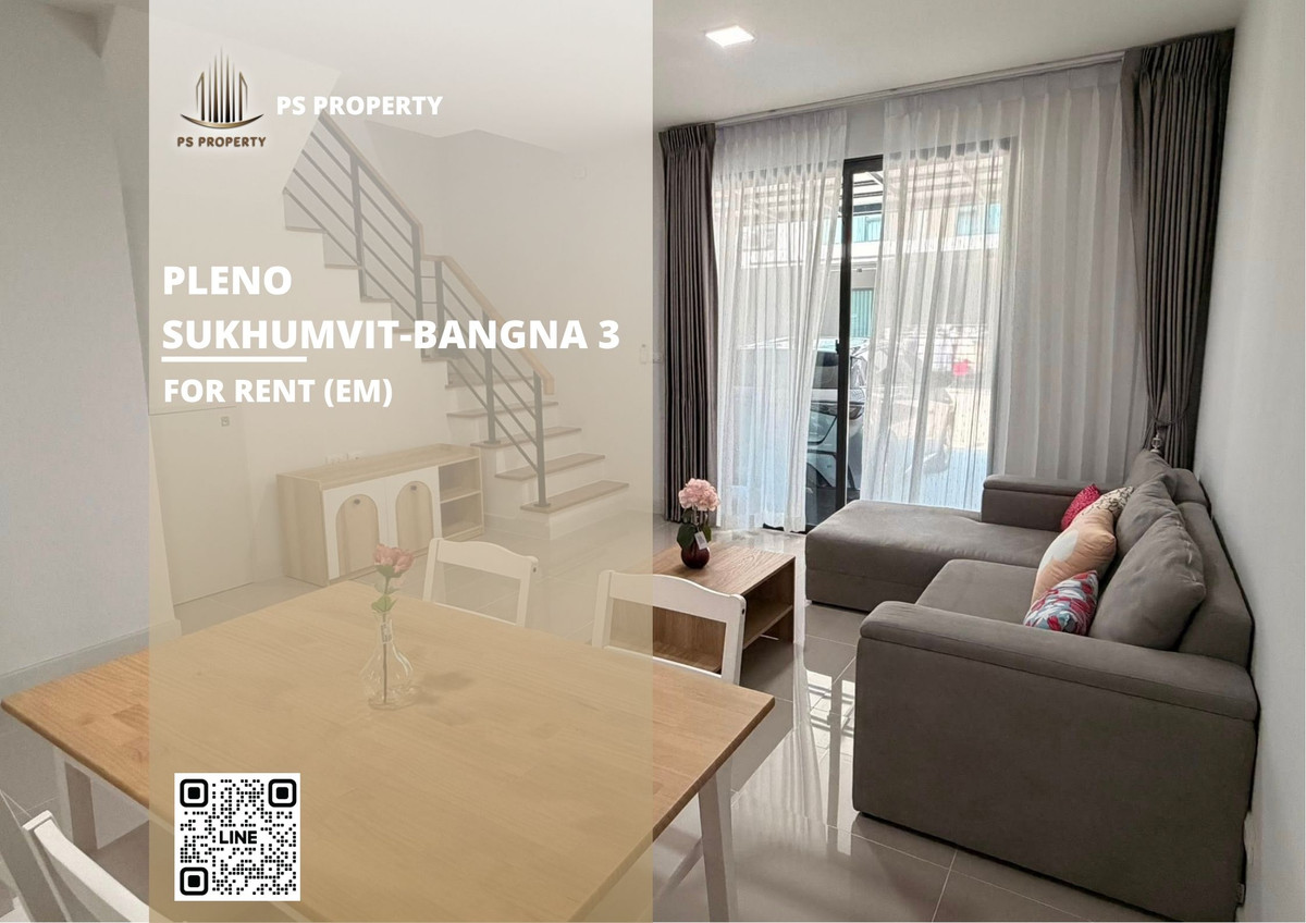 ทาวน์เฮ้าส์ให้เช่า ✨ Pleno Sukhumvit-Bangna 3 ✨ 3 ห้องนอน 2 ห้องน้ำ เฟอร์นิเจอร์ และ เครื่องใช้ไฟฟ้าครบ 