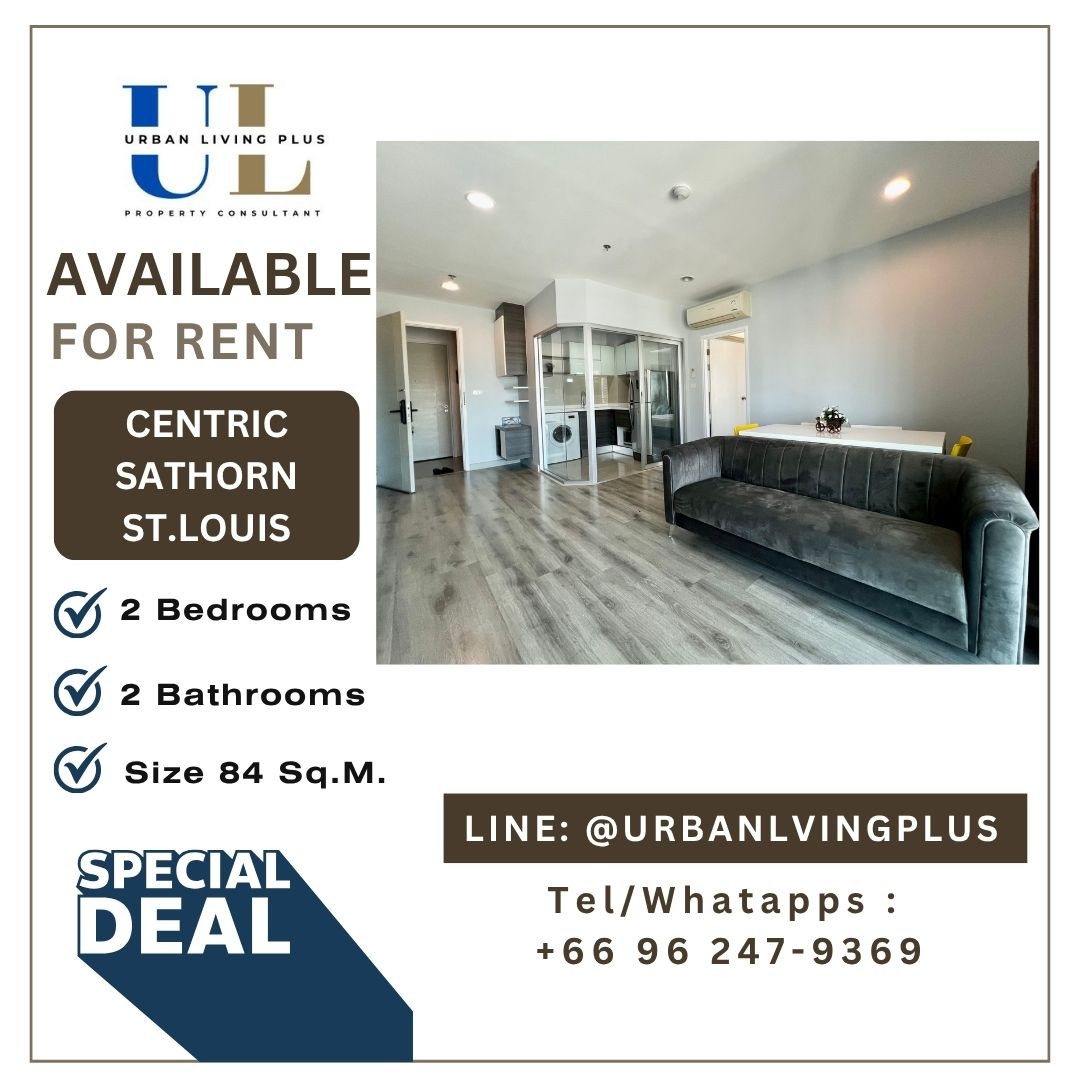 ( UL2607116 ) ✨Tel/Line 096-2479369✨FOR RENT Centric Sathorn St.louis Condo , 2 bedrooms, 2 bathrooms, furnished, Special Deal!!