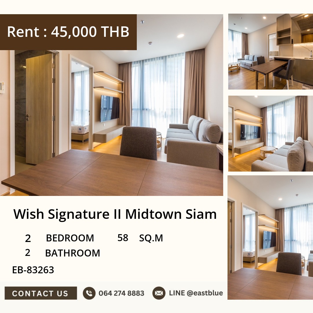 For Rent: Wish Signature II Midtown Siam 2 Bed 58 sqm near BTS Ratchathewi 45,000 THB/month For Rent: Wish Signature II Midtown Siam 2 Bed 58 sqm near BTS Ratchathewi 45,000 THB/month