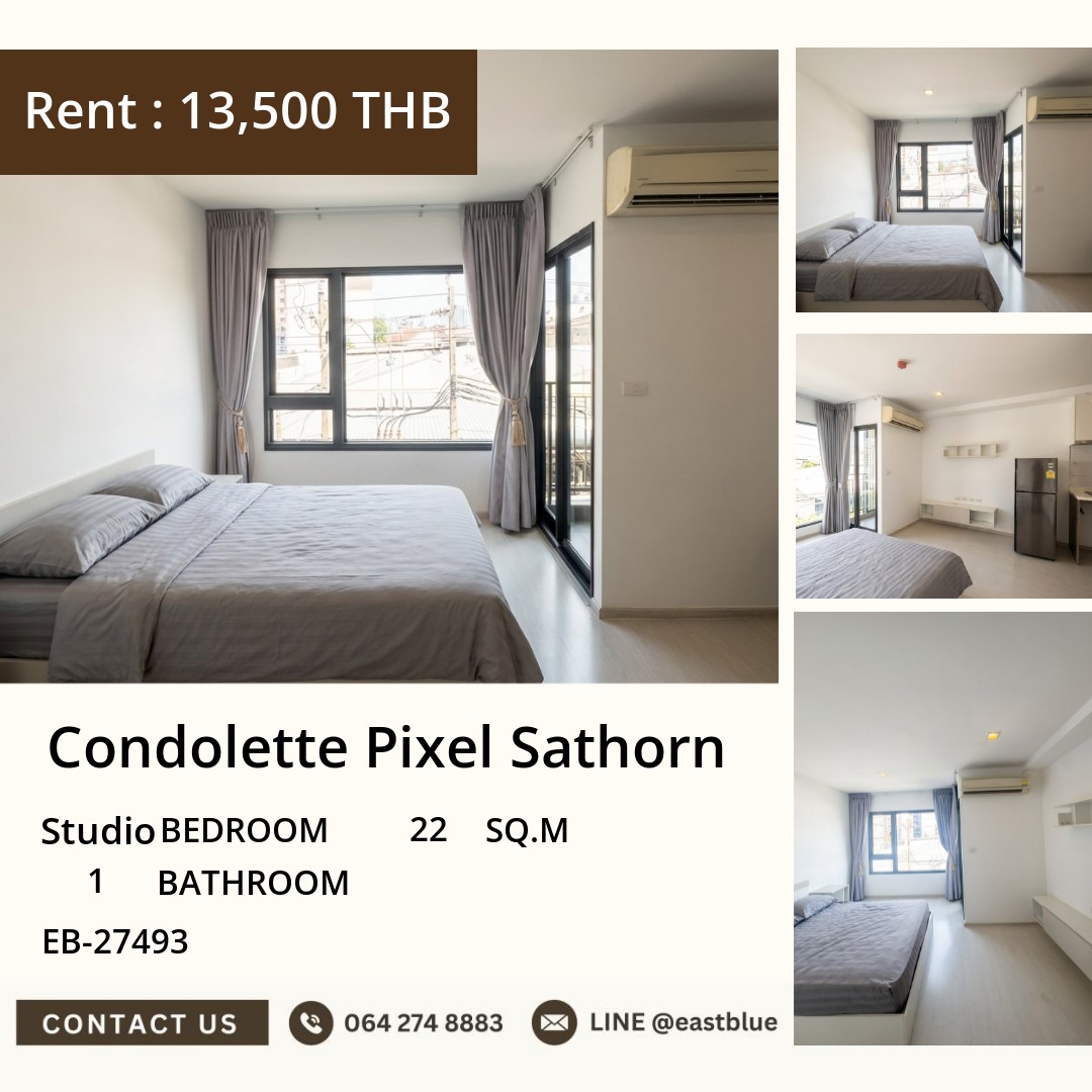 ให้เช่า Condolette Pixel Sathorn สตูดิโอ 22 ตร.ม. ใกล้ MRT ลุมพินี 13,500/เดือน 0642748883