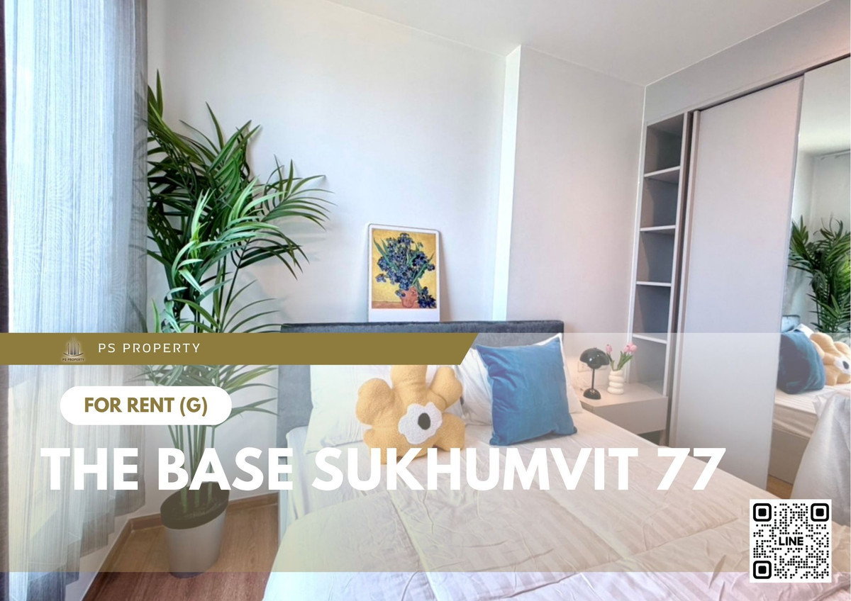 For Rent 🔥 The Base Sukhumvit 77 🔥 Fully furnished with appliances. Near BTS On Nut. For Rent 🔥 The Base Sukhumvit 77 🔥 Fully furnished with appliances. Near BTS On Nut.