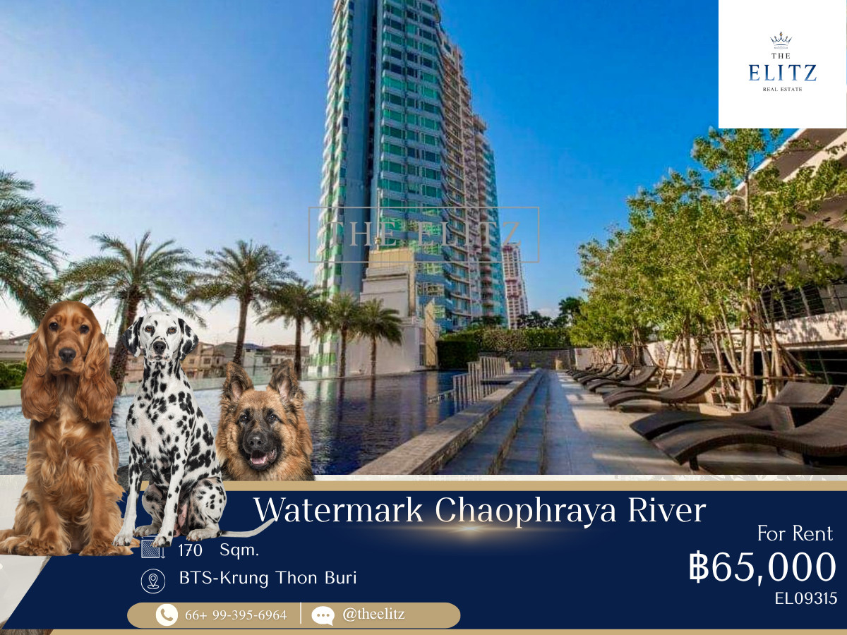 ✨CHEAPEST PET-FRIENDLY RIVERSIDE! Luxury Living for You &amp; Your Furry Friend @ Watermark Chaophraya✨