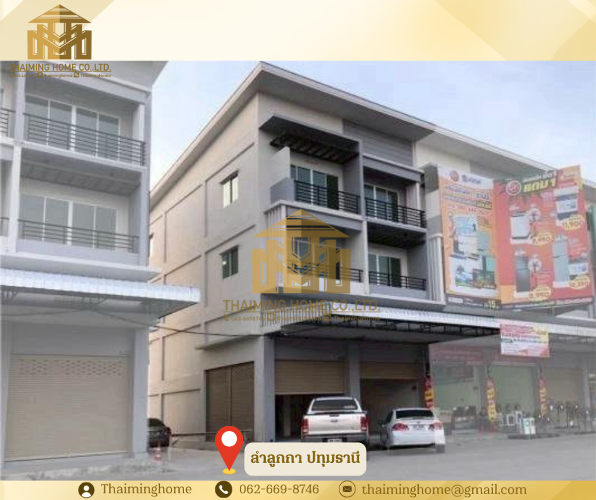เช่า/ขาย อาคารพาณิชย์ 2 คูหา 3.5 ชั้น ทำเลทอง ตรงข้ามตลาดขนาดใหญ่ คลอง 7 ลำลูกกา ปทุมธานี  (TO7-0326) – รูปที่ 2