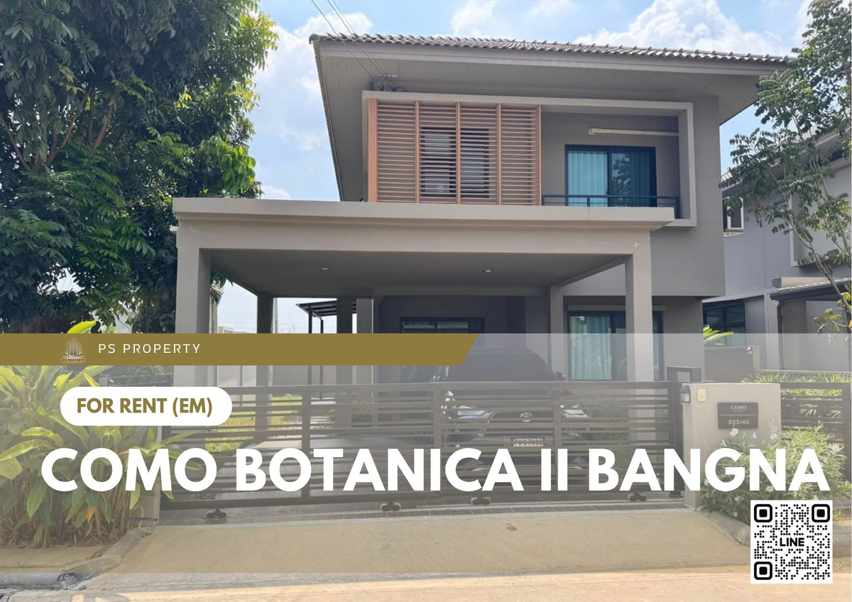Detached house for rent 🔥 COMO BOTANICA II Bangna 🔥 3 bedrooms, 3 bathrooms, near Mega Bangna Detached house for rent 🔥 COMO BOTANICA II Bangna 🔥 3 bedrooms, 3 bathrooms, near Mega Bangna
