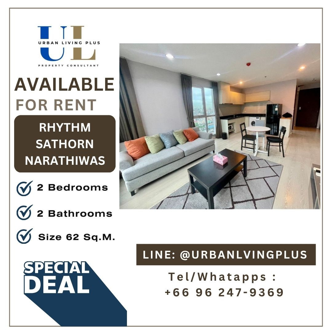 ( UL2406241 ) Tel/Line 096-2479369✨FOR RENT !! Rhythm Sathorn Narathiwas  2 bedrooms, size 62 Sq.M. Nice room, Furnished !!!