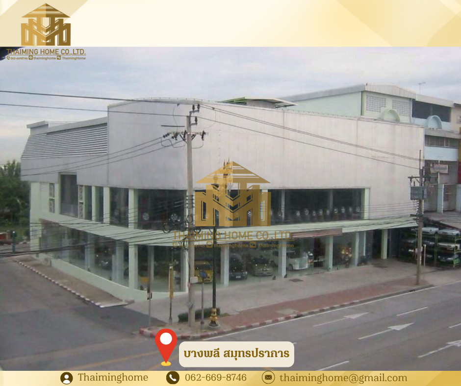 Car showroom for rent large building Suitable for showroom, service center or warehouse, potential location, convenient travel, Bang Phli, Samut Prakan (TO07-0826)