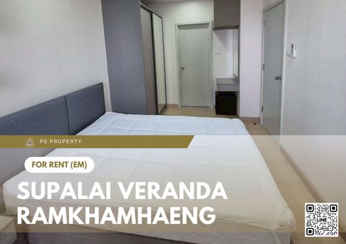 ให้เช่า 📍 Supalai Veranda Ramkhamhaeng 📍 เฟอร์นิเจอร์ และ เครื่องใช้ไฟฟ้าครบ ใกล้ The Nine Center พระราม 9