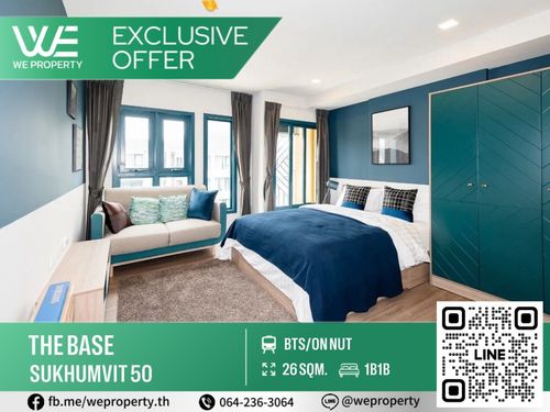 ห้องสวยแต่งครบ ราคาดี⭐The Base Sukhumvit 50 (เดอะ เบส สุขุมวิท 50)