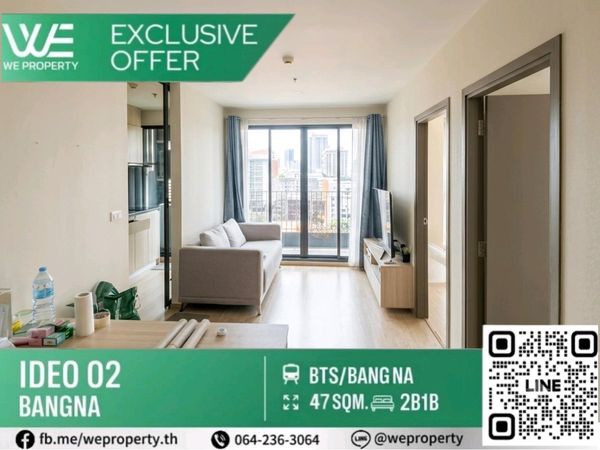 Big room 47 sq m., good location!!⭐ IDEO O2 Bangna (Ideo O2 Bangna)