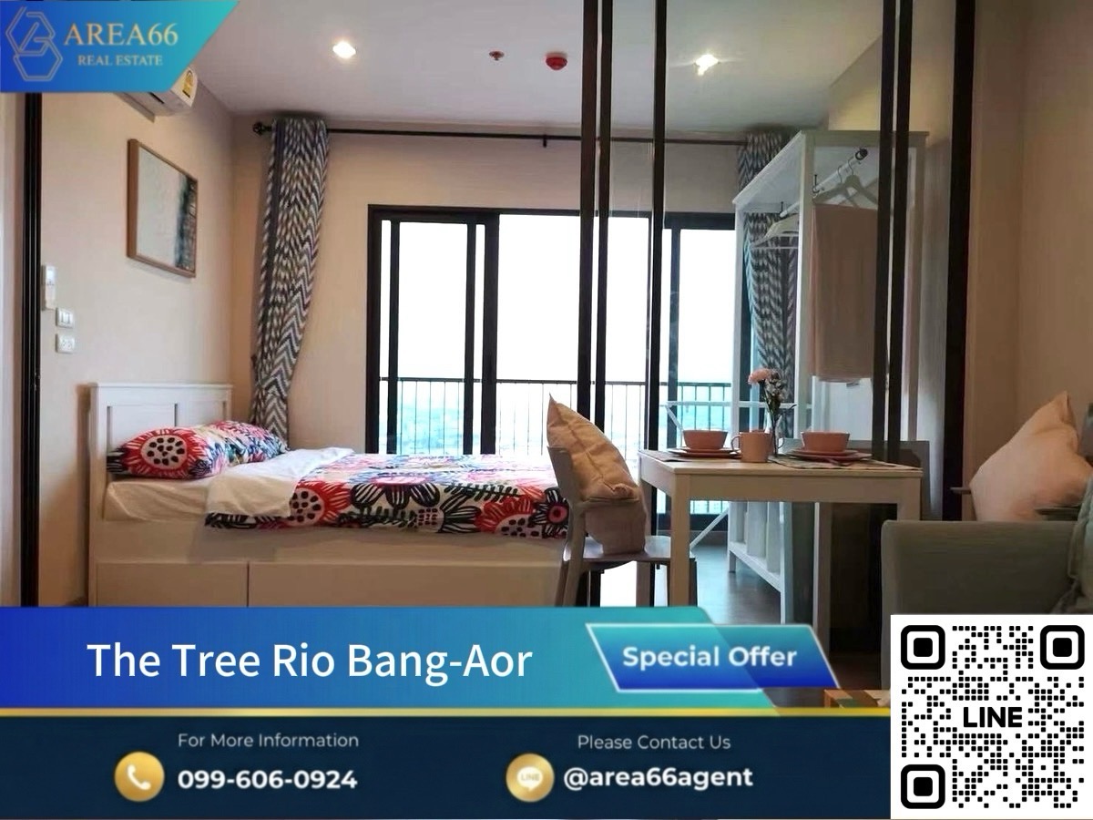 🔥ห้องสวย สภาพดี ดูแลอย่างดี
The Tree Rio Bang-Aor