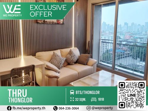 ห้องสวยวิวเมืองรีโนเวทใหม่ เฟอร์ฯครบราคาดีมาก!!⭐Thru Thonglor (ทรู ทองหล่อ)