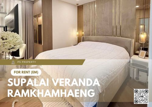 For Rent 🔥 Supalai Veranda Ramkhamhaeng 🔥 2 Bedrooms, 2 Bathrooms, Fully Furnished and Equipped with Appliances. Near MRT Orange Line.