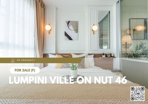 ขายด่วน ✨ Lumpini Ville On Nut 46 ✨ แต่งสวย เฟอร์ครบพร้อมเครื่องใช้ไฟฟ้า ใกล้ BTS อ่อนนุช