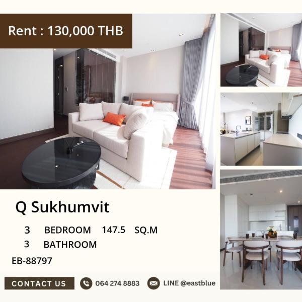 17/07/2026, 🌟 3 นอน ใหญ่สุดๆ! Q Sukhumvit ติดรถไฟฟ้านาना
🏢 150,000 บาท/เดือน พร้อมลีฟสไตล์สุดหรู 0642748883