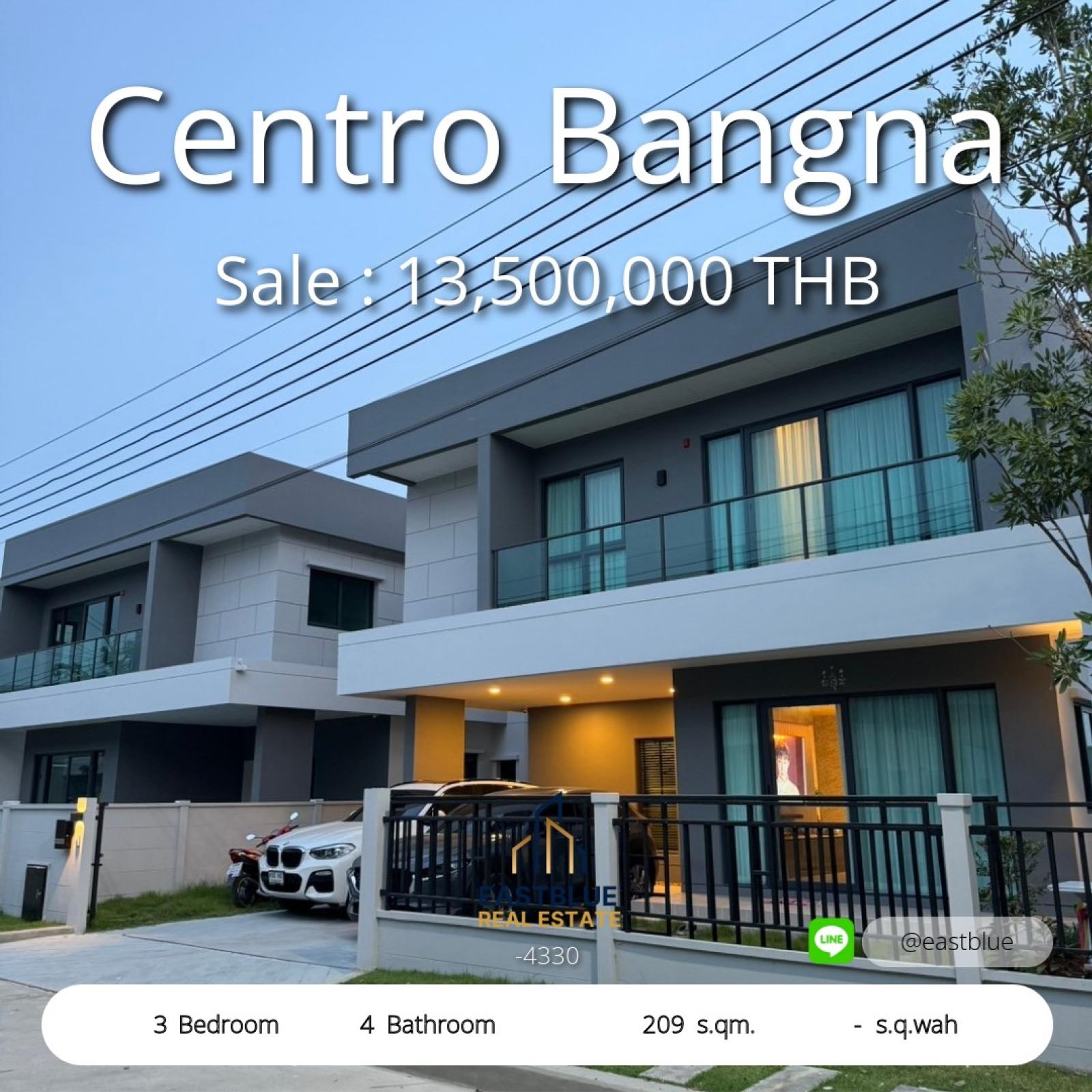 Spacious 3-Bed Centro Bangna Home – Luxury Living at 209 sqm 
Prime Location Near Theparak – Rent for 88,000 THB or Buy at 13.5M