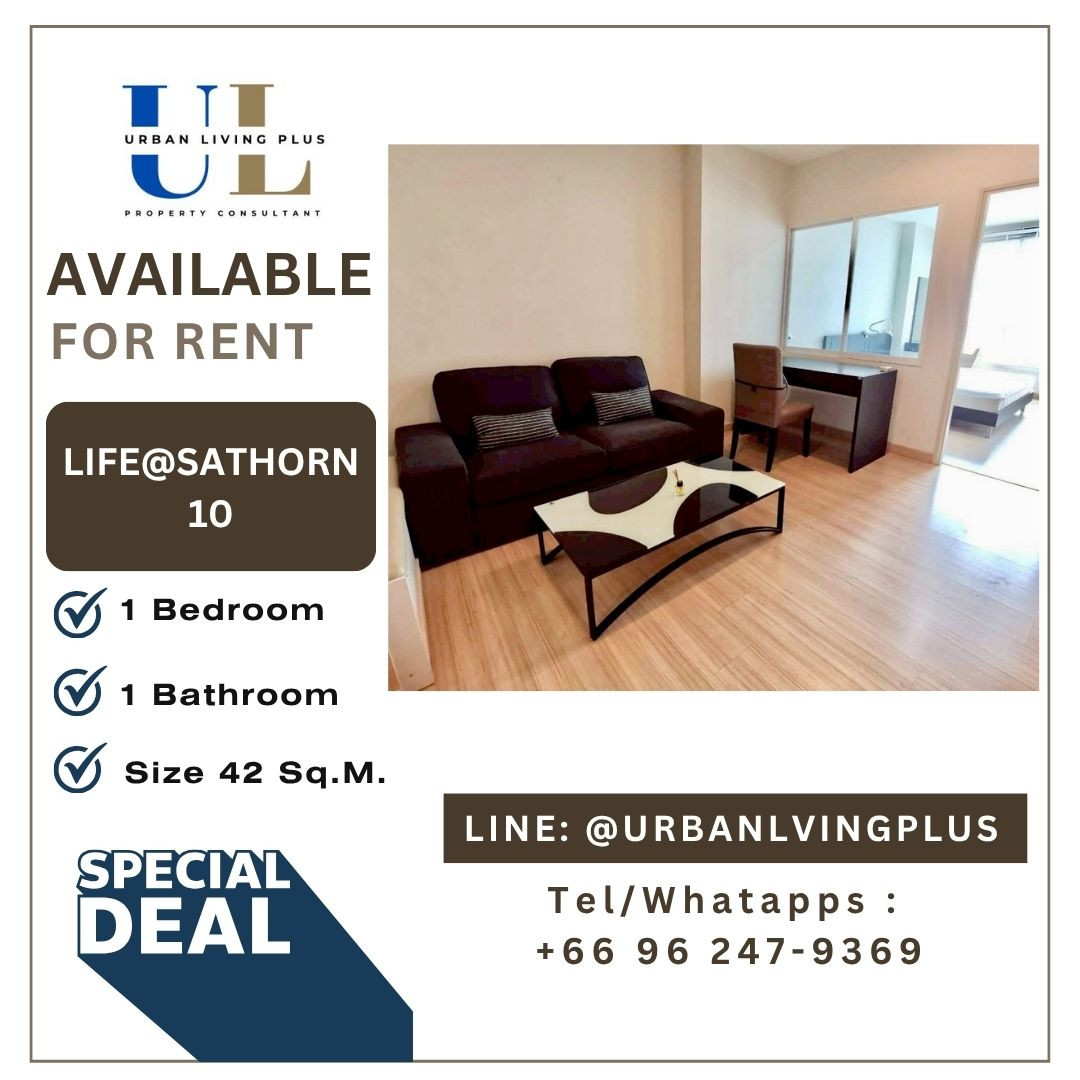 ( UL2605261 ) Tel/Line 096-2479369 ✨FOR RENT LIFE @SATHORN SOI 10 1 bedroom , 1 bathroom , Size 42 Sq.M. Nice room , Ready to move in 💥💥