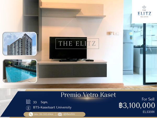 ✨Premio Vetro Kaset for Sale – Great Investment Opportunity, High Rental Yield | Prime location opposite Kasetsart University  ✨
