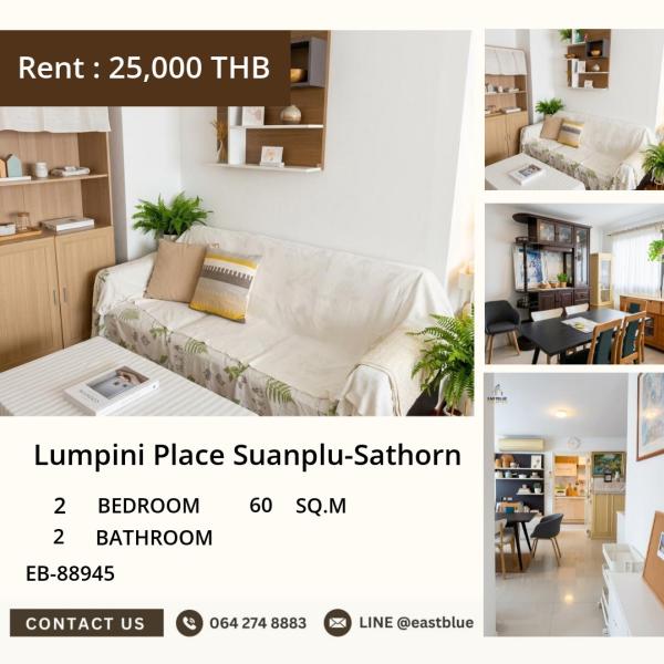11/08/2026, 🏠 เช่า คอนโด 2 ห้องนอน ลุมพินี เพลส สวนพลู - สาทร พร้อมเข้าอยู่ 25,000 บาท/เดือน 0642748883